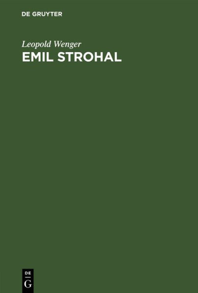 Emil Strohal: Ein Nachruf