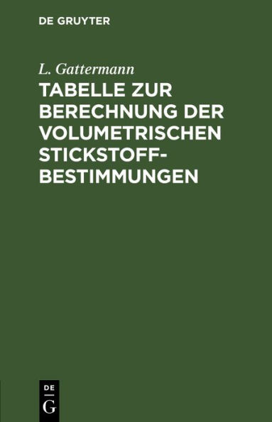 Tabelle zur Berechnung der volumetrischen Stickstoff-Bestimmungen