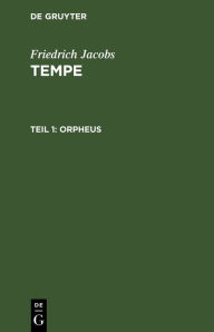 Title: Orpheus, Author: Friedrich Jacobs