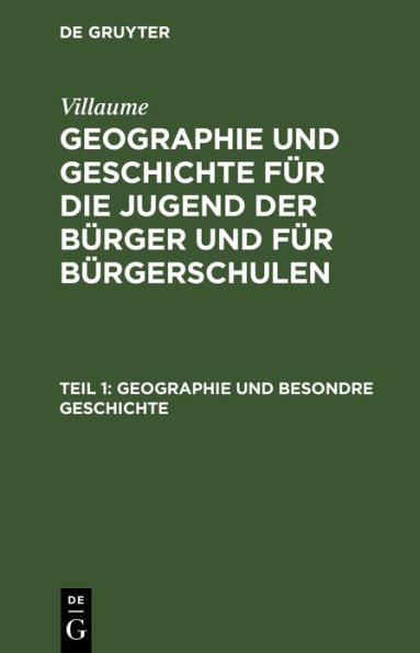 Geographie und besondre Geschichte: Mit Landcharten