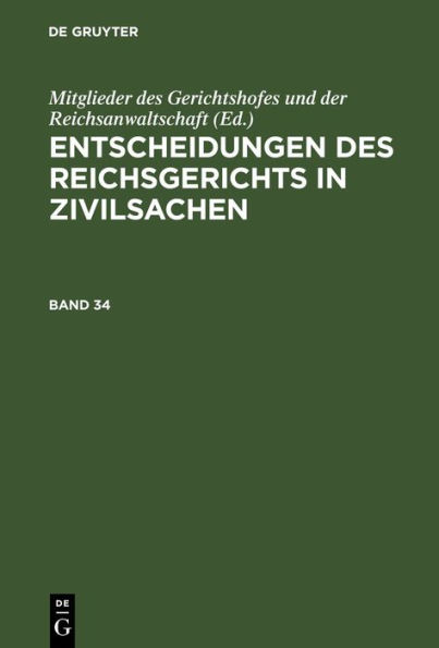 Entscheidungen des Reichsgerichts in Zivilsachen. Band