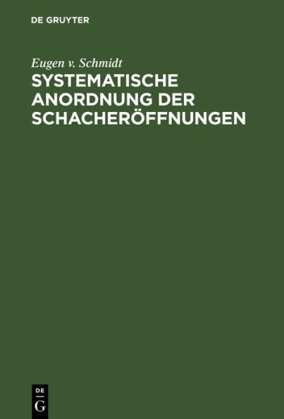 Systematische Anordnung der Schacher ffnungen