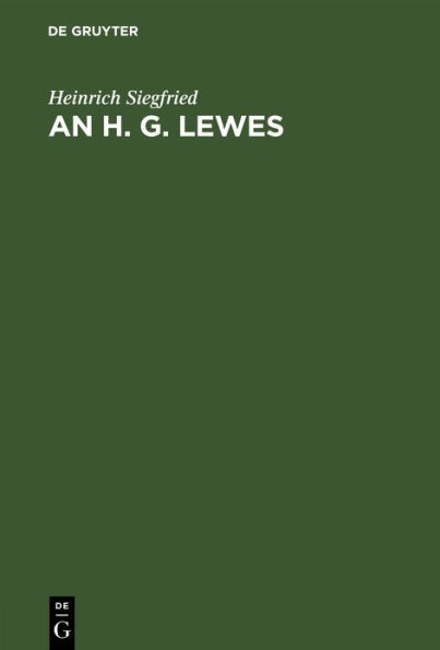 An H. G. Lewes: Eine Epistel