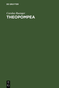 Title: Theopompea, Author: Carolus Buenger