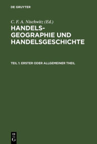 Title: Erster oder allgemeiner Theil, Author: C. F. A. Nischwitz