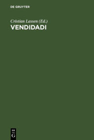 Title: Vendidadi: Capita Quinque Priora, Author: Cristian Lassen