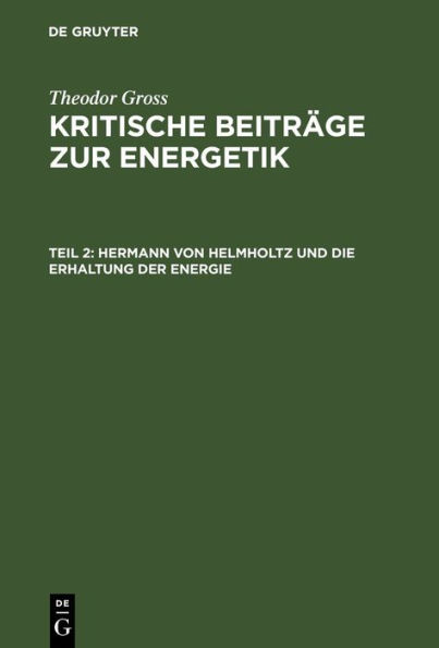 Hermann von Helmholtz und die Erhaltung der Energie