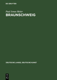 Title: Braunschweig: aufgenommen von der Staatlichen Bildstelle, Author: Paul Jonas Meier