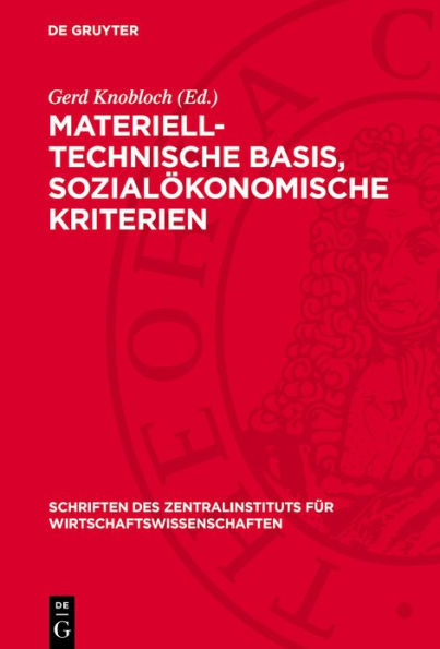 Materiell-technische Basis, sozial konomische Kriterien