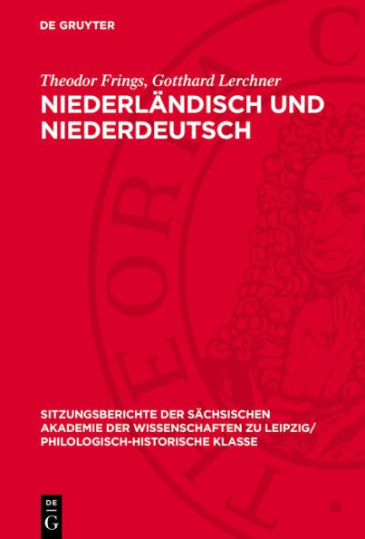 Niederl ndisch und Niederdeutsch: Aufbau und Gliederung des Niederdeutschen