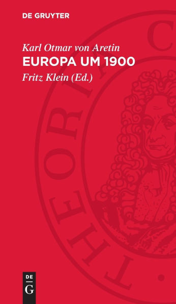 Europa um 1900: Texte eines Kolloquiums; [Assoc. Internat. d'Histoire Contemporaine de l'Europe]