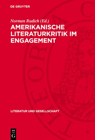 Amerikanische Literaturkritik im Engagement: Beitr ge zur marxistischen Literaturtheorie und Literaturgeschichte