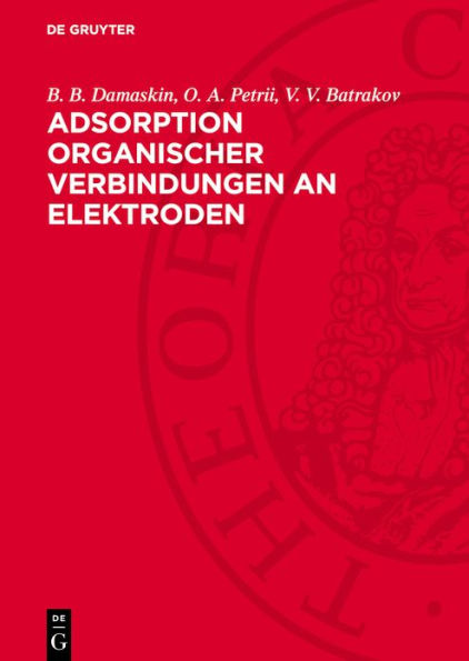 Adsorption organischer Verbindungen an Elektroden