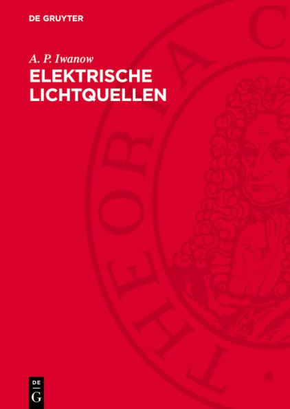 Elektrische Lichtquellen: Gasentladungslampen