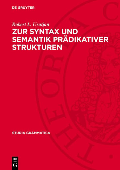 Zur Syntax und Semantik pr dikativer Strukturen