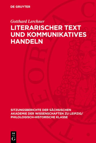 Literarischer Text und kommunikatives Handeln