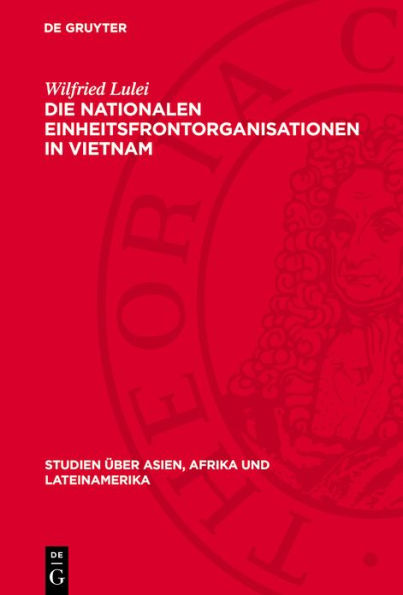 Die nationalen Einheitsfrontorganisationen in Vietnam: Historische Entwicklung und aktuelle Bedeutung