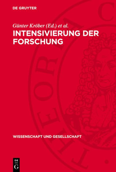 Intensivierung der Forschung: Bedingungen, Faktoren, Probleme