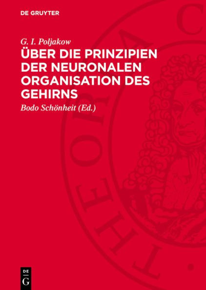 ber die Prinzipien der neuronalen Organisation des Gehirns