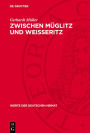 Zwischen M glitz und Weisseritz: Ergebnisse der heimatkundlichen Bestandsaufnahme im Gebiet von Dippoldiswalde/Glash tte