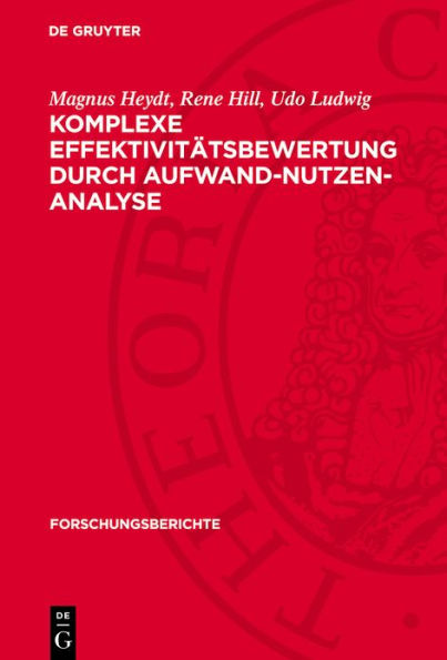 Komplexe Effektivit tsbewertung durch Aufwand-Nutzen-Analyse