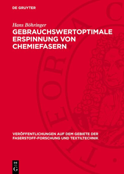 Gebrauchswertoptimale Erspinnung von Chemiefasern