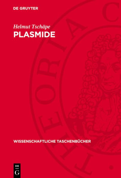 Plasmide: Biologische Grundlagen und praktische Bedeutung