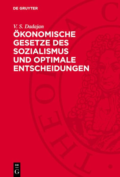 konomische Gesetze des Sozialismus und optimale Entscheidungen