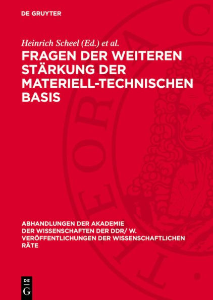 Fragen der weiteren St rkung der materiell-technischen Basis: 34. Tagung des Wissenschaftlichen Rates f r die wirtschaftswissenschaftliche Forschung bei der Akademie der Wissenschaften der DDR am 3. 11. 1981