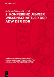 Title: 2. Konferenz junger Wissenschaftler der AdW der DDR, Author: Heinrich Scheel