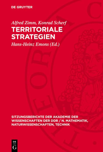 Territoriale Strategien: [Vortrag, in der wissenschaftlichen Sitzung des Plenums der AdW der DDR am 22. September 1988]