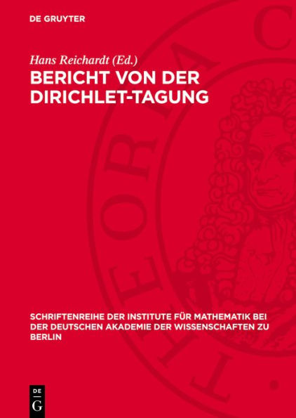 Bericht von der Dirichlet-Tagung