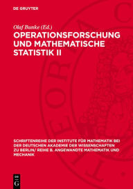 Title: Operationsforschung und mathematische Statistik II, Author: Olaf Bunke