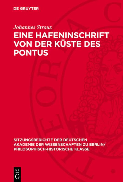Eine Hafeninschrift von der K ste des Pontus: Epigraphische Beitr ge I