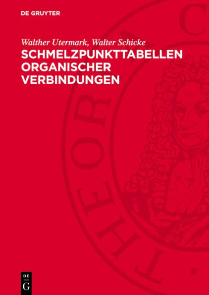 Schmelzpunkttabellen organischer Verbindungen