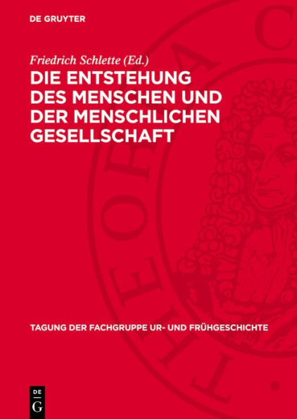 vom 9. bis 11. Mai 1977 in Frankfurt/O.: Die Entstehung des Menschen und der menschlichen Gesellschaft