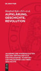 Aufklärung, Geschichte, Revolution: Studien zur Philosophie der Aufklärung (II)