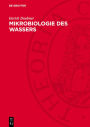 Mikrobiologie des Wassers