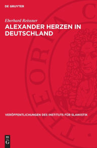 Title: Alexander Herzen in Deutschland, Author: Eberhard Reissner