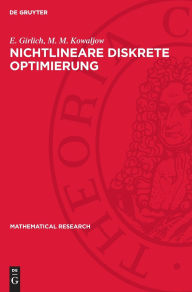 Title: Nichtlineare diskrete Optimierung, Author: E. Girlich