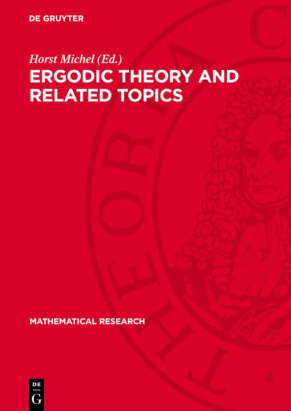 Ergodic Theory and Related Topics: Proceedings of the Conference held in Vitte/Hiddensee (GDR), October 19-23, 1981