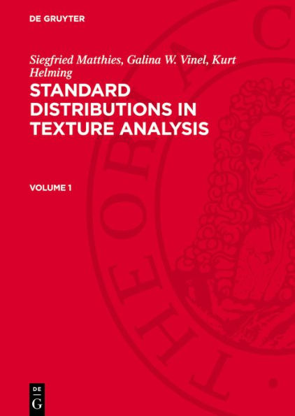 Standard Distributions in Texture Analysis, V. 1: SDTA-B, Volume 1