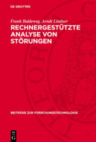 Title: Rechnergestützte Analyse von Störungen, Author: Frank Baldeweg