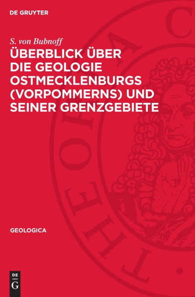 Überblick über die Geologie Ostmecklenburgs (Vorpommerns) und seiner Grenzgebiete