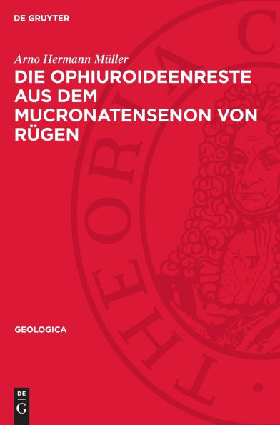 Die Ophiuroideenreste aus dem Mucronatensenon von Rügen