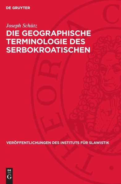 Die geographische Terminologie des Serbokroatischen