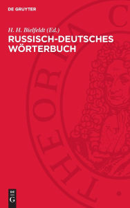 Title: Russisch-Deutsches Wörterbuch, Author: H. H. Bielfeldt