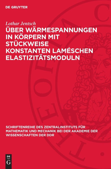 Über Wärmespannungen in körpern mit stückweise Konstanten Laméschen Elastizitätsmoduln