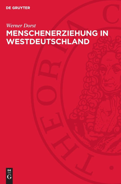 Menschenerziehung in Westdeutschland