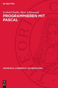 Title: Programmieren mit PASCAL, Author: Gerhard Paulin